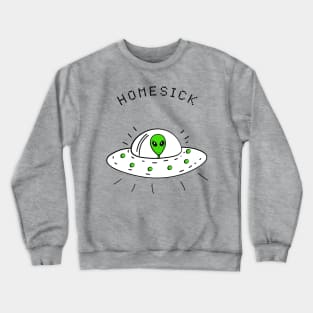 alien homesick Crewneck Sweatshirt